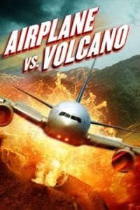 Airplane Vs Volcano 2014 Dual Audio Hindi 480p BRRip mkv