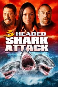 3 Headed Shark Attack 2015 UNCUT Dual Audio Hindi 480p BRRip mkv