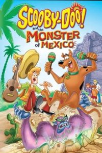 Scooby Doo and the Monster of Mexico 2003 Hindi Dubbed Bluray 480p 720p HD X264 mkv