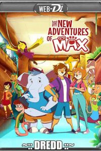 The New Adventures Of Max (2017) 480p 720p HDRip [Dual Audio] [Hindi-Indonesian] mkv