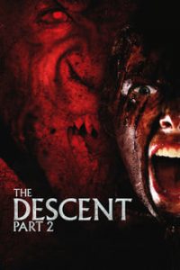 The Descent Part 2 (2009)  Dual Audio Hindi ORG-English Esubs x264 BRRip 480p [311MB] | 720p [603MB] mkv