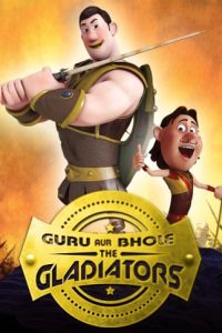 Guru and Bhole as Gladiators (2018) Hindi Dubbed HDrip 480p 720p [608MB]