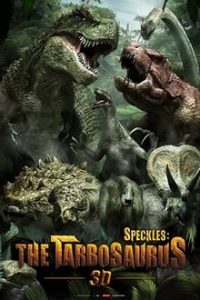 Dino King (Speckles: The Tarbosaurus) 2012 (Hindi Dubbed) Bluray x264 aac mkv