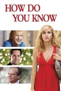 How Do You Know 2010 Hindi BluRay 480p 720p aac x264 ESubs.mkv