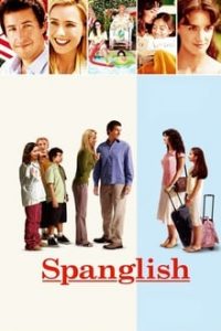 Spanglish (2004) Hindi Dual Audio Bluray 480p [292MB] | 720p [1GB]