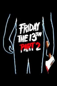 Friday the 13th Part 2 (1981) Dual Audio Hindi ORG-English Esubs Bluray 480p [300MB] | 720p [747MB] mkv