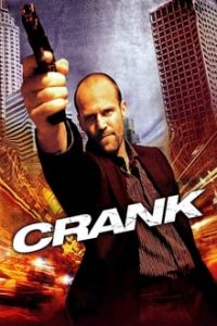 Crank (2006)  Dual Audio Hindi ORG English Esubs Bluray 480p [375MB] | 720p [911MB] mkv