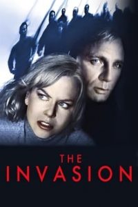 The Invasion (2007) Hindi Dual Audio x264 Bluray 480p [317MB] | 720p [824MB] mkv