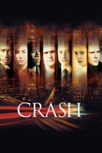 Crash (2004) Hindi Dual Audio Bluray 480p [327MB] | 720p [541MB]