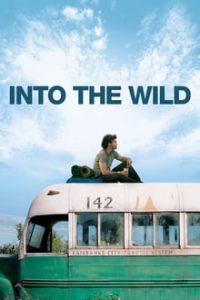 Into the Wild (2007) Dual Audio Hindi ORG Einglish Esubs x264 BRRip 480p [400Mb] | 720p [1GB] MKV