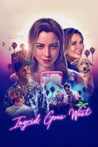 Ingrid Goes West (2017) Hindi Dual Audio x264 Bluray 480p [311MB] | 720p [835MB] mkv