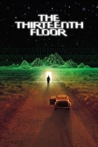 The Thirteenth Floor (1999) Hindi Dual Audio x264 BRRip 480p [340MB] | 720p [1GB] mkv