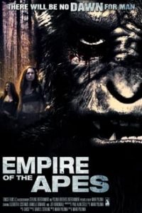 Empire of the Apes (2013) Hindi Dual Audio x264 WEBRip 480p [311MB] | 720p [1.1GB] mkv
