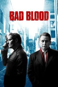 Bad Blood (2017) [Season 1-2] All Episodes [Dual Audio Hindi-English] WEBRip x264  480p 720p mkv