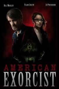 American Exorcist 2018 Hindi Dubbed AAC x264 HDRip 480p [173MB] | 720p [467MB] mkv