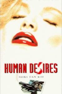 18+ Human Desires (1997) Dual Audio Hindi-English x264 DVDRip HD 480p [253MB] | 720p [825MB] mkv