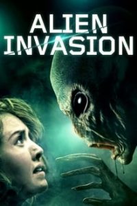 Alien Invasion (2018) Hindi Dubbed x264 WEBRip 480p [213MB] | 720p [778MB] mkv | Horror Movie
