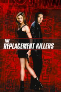 The Replacement Killers (1998) Dual Audio Hindi ORG-English Msubs x264 Bluray 480p [390MB] | 720p [1GB] mkv