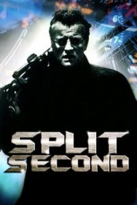 Split Second 1992 Dual Audio Hindi ORG-English ESubs x264 Bluray 480p [318MB] | 720p [925MB] mkv