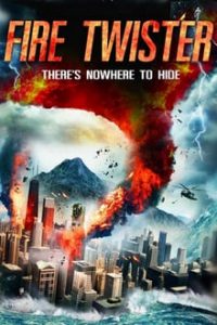 Fire Twister (2015) Dual Audio Hindi-English Bluray 480p [303MB] | 720p [838MB] x264 mkv