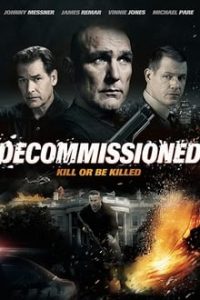 Decommissioned (2016) Dual Audio Hindi-English x264 WEB-DL 480p [238MB] | 720p [923MB] mkv