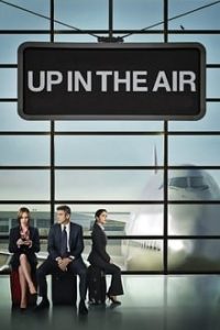 Up in the Air (2009) Hindi Dual Audio x264 Bluray 480p [303MB] | 720p [851MB] Esub mkv