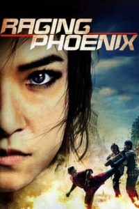 Raging Phoenix 2009 Dual Audio Hindi-English x264 Bluray Esub 480p [405MB] | 720p [807MB] mkv