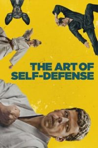 The Art of Self Defense (2019) Dual Audio Hindi-English x264 WEB-DL 480p [368MB] | 720p [966MB] mkv