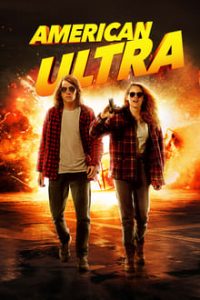 American Ultra (2015) Dual Audio Hindi-English x264 Bluray ESubs 480p [342MB] | 720p [1GB] mkv