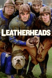 Leatherheads (2008) Dual Audio Hindi-English x264 Bluray 480p [406MB] | 720p [996MB] mkv