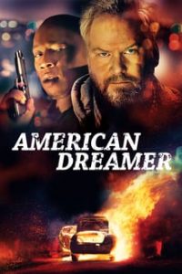 American Dreamer (2018) Dual Audio Hindi-English x264 WEB-DL 480p [331MB] | 720p [865MB] mkv