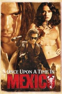 Once Upon a Time in Mexico (2003) Dual Audio Hindi ORG-English Esubs x264 BRRip 480p [397MB] | 720p [739MB] mkv