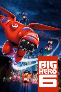 Big Hero 6 2014 Dual Audio Hindi DD 2.0-English x264 Bluray 480p [364MB] | 720p [1GB] mkv