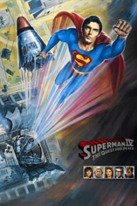 Superman 4 The Quest for Peace 1987 Dual Audio Hindi-English Bluray 480p [322MB] | 720p [795MB] 1080p