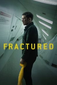 Fractured (2019) Dual Audio Hindi-English x264 HDRip 480p [358MB] | 720p [828MB] mkv