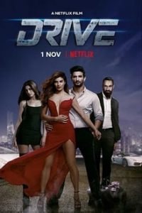 Drive (2019) Hindi x264 WEB-DL 480p [373MB] | 720p [910MB] mkv