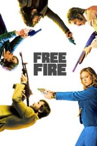 Free Fire (2016) UNCUT Dual Audio Hindi ORG-English x264 Bluray 480p [323MB] | 720p [941MB] mkv