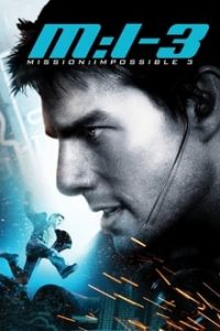 Mission Impossible 3 (2006) Dual Audio Hindi ORG-English Esubs Bluray 480p [380MB] | 720p [1.3GB] mkv