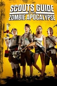 Scouts Guide to the Zombie Apocalypse (2015) English Esubs Bluray 480p [293MB] | 720p [700MB] mkv