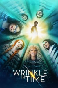A Wrinkle in Time (2018) Dual Audio Hindi-English x264 NF WEB-DL 480p [392MB] | 720p [1.1GB] 1080p mkv