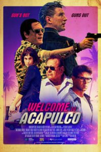 Welcome to Acapulco (2019) Dual Audio Hindi-English x264 HDRip 480p [314MB] | 720p [793MB] mkv