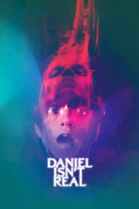 Daniel Isnt Real (2019) Dual Audio Hindi ORG-English Esubs x264 BluRay 480p [351MB] | 720p [944MB] mkv