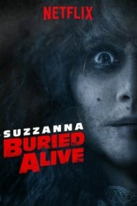 Suzzanna Buried Alive (2018) Dual Audio Hindi-English x264 HDRip 480p [438MB] | 720p [1GB] mkv