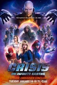 Crisis on Infinite Earths (2019) DC TV Series (All Episodes) English Subs Web-DL HD 480p 720p