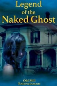 Legend of the Naked Ghost (2017) UNCENSORED English x264 HDRip 480p [118MB] mkv