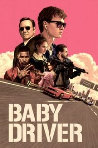 Baby Driver (2017) Dual Audio Hindi ORG-English Esubs Bluray 480p [364MB] | 720p [1GB] mkv