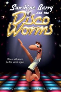 Sunshine Barry And The Disco Worms (2008) Dual Audio Hindi-English Bluray 480p [270MB] | 720p [1GB] mkv