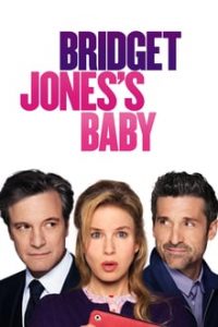 Bridget Joness Baby (2016) Dual Audio Hindi-English x264 Bluray ESubs 480p [436MB] | 720p [1.1GB] mkv