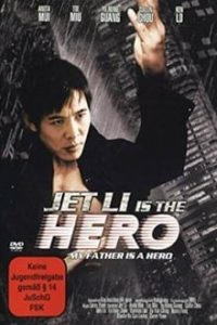 My Father is a Hero (1995) Dual Audio Hindi-Chinese Bluray 480p [371MB] | 720p [1GB] Eng Subs mkv