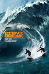 Point Break (2015) Dual Audio Hindi ORG-English x264 Bluray 480p [398MB] | 720p [931MB] mkv